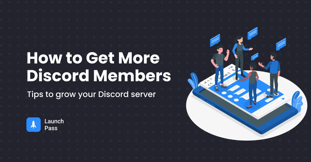 How to Get More Discord Members