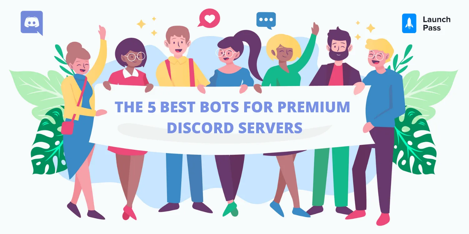 The 5 best bots for premium Discord servers