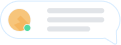 comment bubble with orange circle on the left